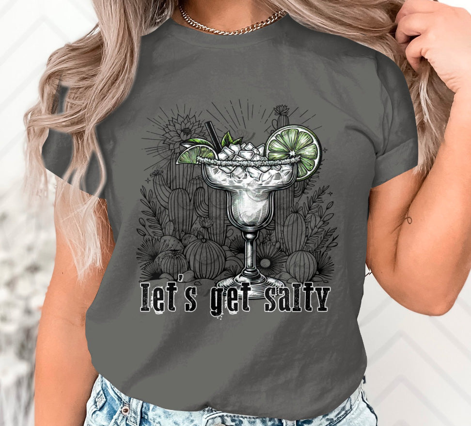 Let's Get Salty - DTF (Direct to Film)