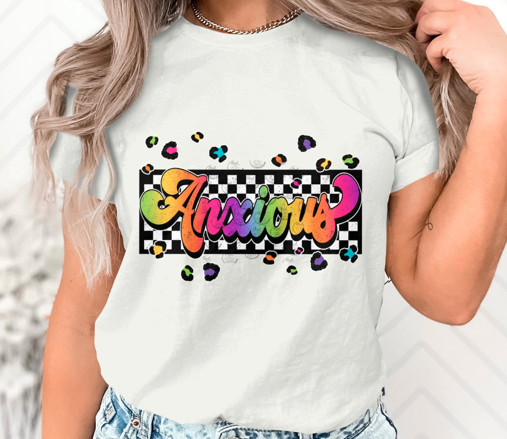 Anxious - DTF (Direct to Film)