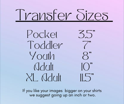 Custom Single DTF (Direct to Film) Transfer