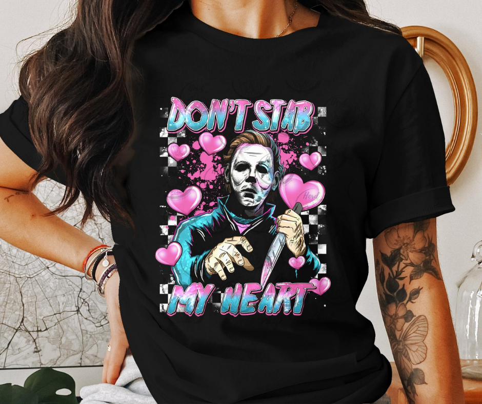 Don't Stab My Heart Checkers- DTF (Direct to Film)