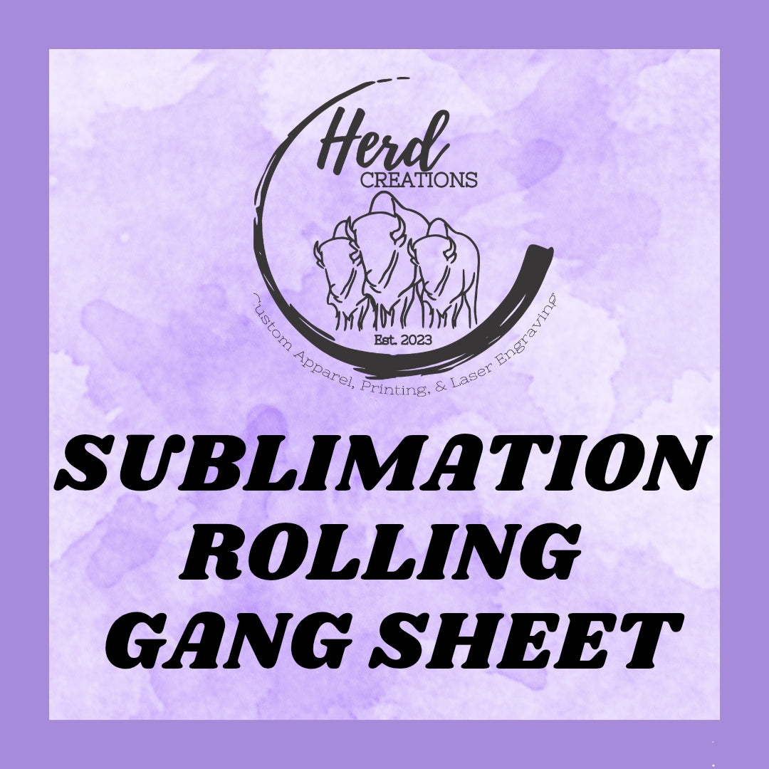 Sublimation Rolling Gang Sheet